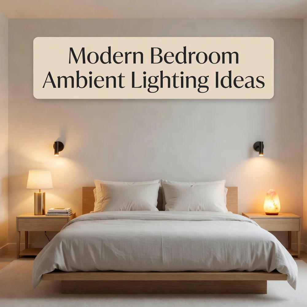 Modern Bedroom Ambient Lighting Ideas for Calmness